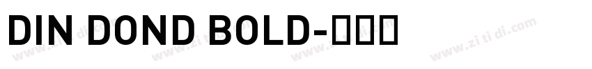 DIN DOND BOLD字体转换